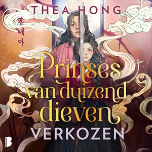 Verkozen - Prinses van duizend dieven - luisterboek