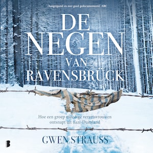 De negen van Ravensbrück - luisterboek