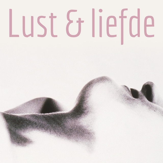 Book cover for Lust en liefde
