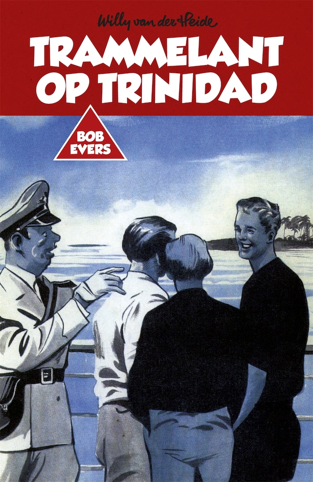 Copertina del libro per Bob Evers: Trammelant op Trinidad