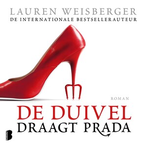 De duivel draagt Prada - luisterboek