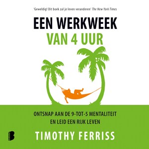 Een werkweek van 4 uur - luisterboek