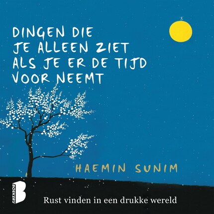 Dingen die je alleen ziet als je er de tijd voor neemt bookCoverFor
