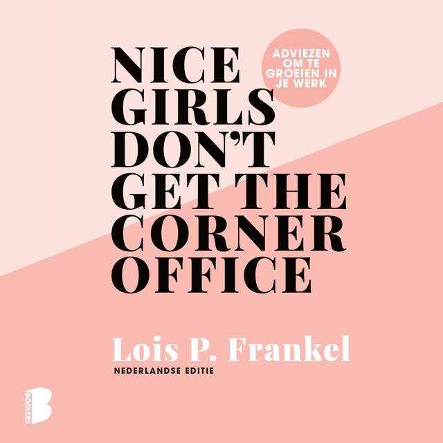 Okładka książki dla Nice girls don't get the corner office