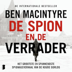 De spion en de verrader - luisterboek