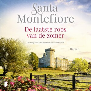 De laatste roos van de zomer - luisterboek
