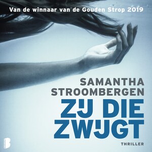 Zij die zwijgt - luisterboek