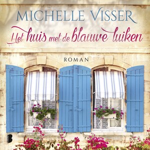 Het huis met de blauwe luiken - luisterboek