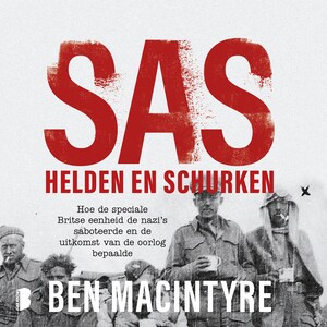 SAS: helden en schurken - luisterboek