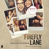 Firefly Lane (Wie naar de sterren grijpt)