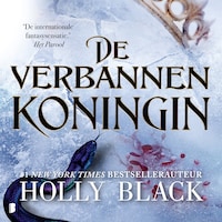 De verbannen koningin