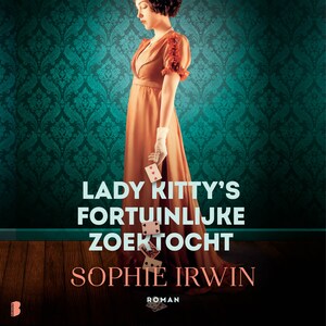 Lady Kitty's fortuinlijke zoektocht - luisterboek