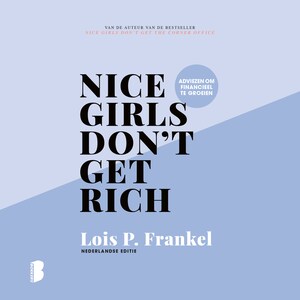 Nice girls don't get rich - luisterboek