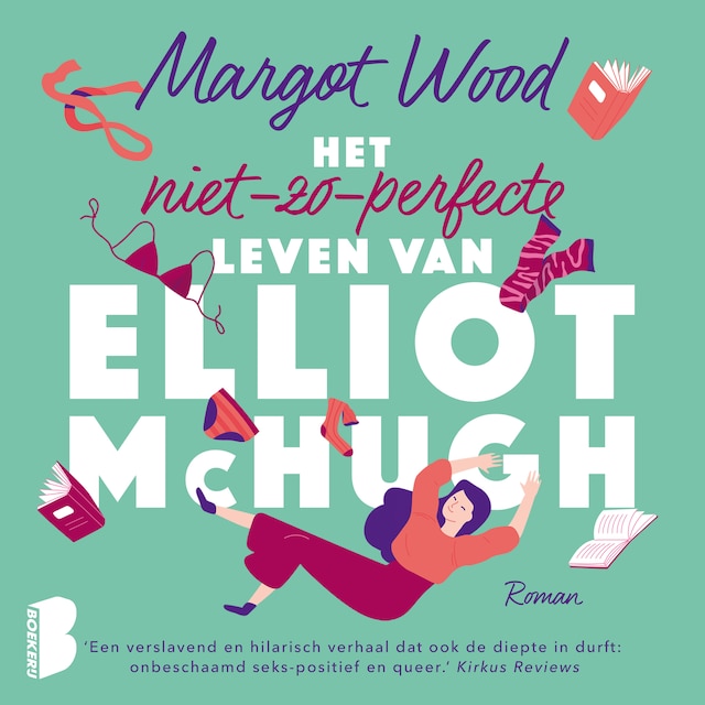 Book cover for Het niet-zo-perfecte leven van Elliot McHugh