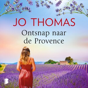 Ontsnap naar de Provence - luisterboek