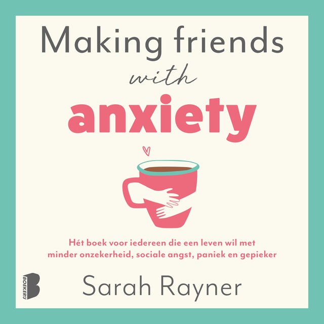 Book cover for Making friends with anxiety