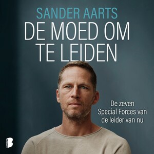 De moed om te leiden - luisterboek