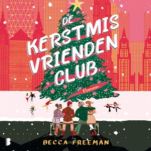 De Kerstmis vriendenclub - luisterboek