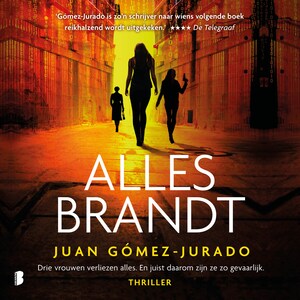 Alles brandt - luisterboek