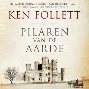Pilaren van de aarde - luisterboek