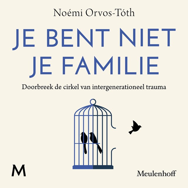 Boekomslag van Je bent niet je familie