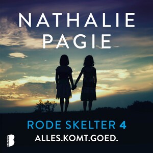 Rode skelter: Alles.komt.goed. - luisterboek