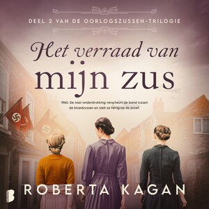 Het verraad van mijn zus - luisterboek