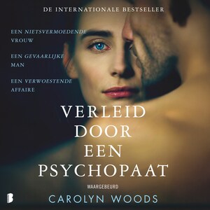 Verleid door een psychopaat - luisterboek
