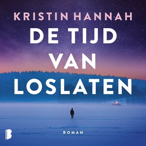 De tijd van loslaten - luisterboek