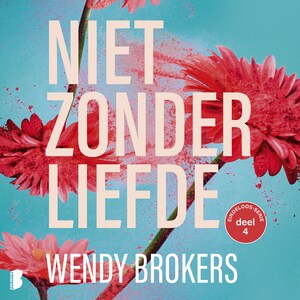 Niet zonder liefde - luisterboek