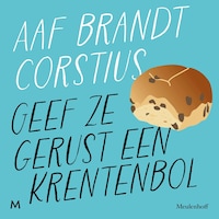 Geef ze gerust een krentenbol