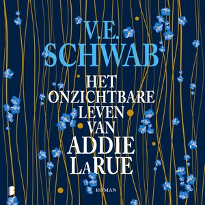 Het onzichtbare leven van Addie LaRue - luisterboek