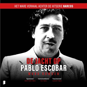 De jacht op Pablo Escobar - luisterboek