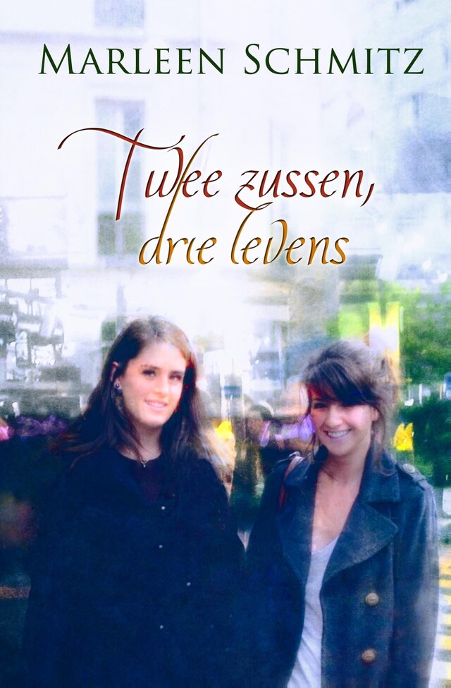 Copertina del libro per Twee zussen, drie levens