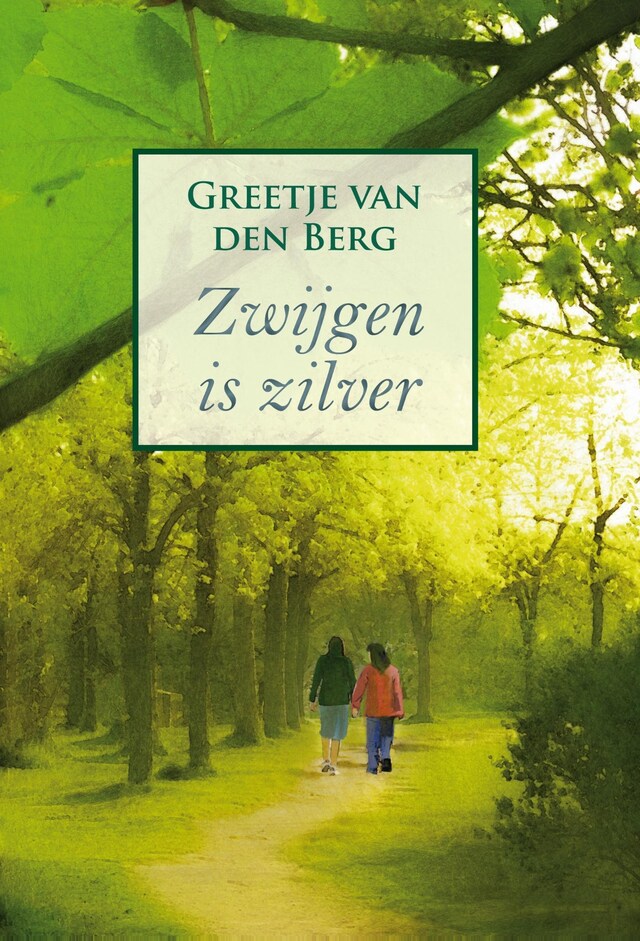 Book cover for Zwijgen is zilver