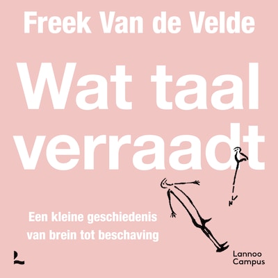 Wat taal verraadt - luisterboek