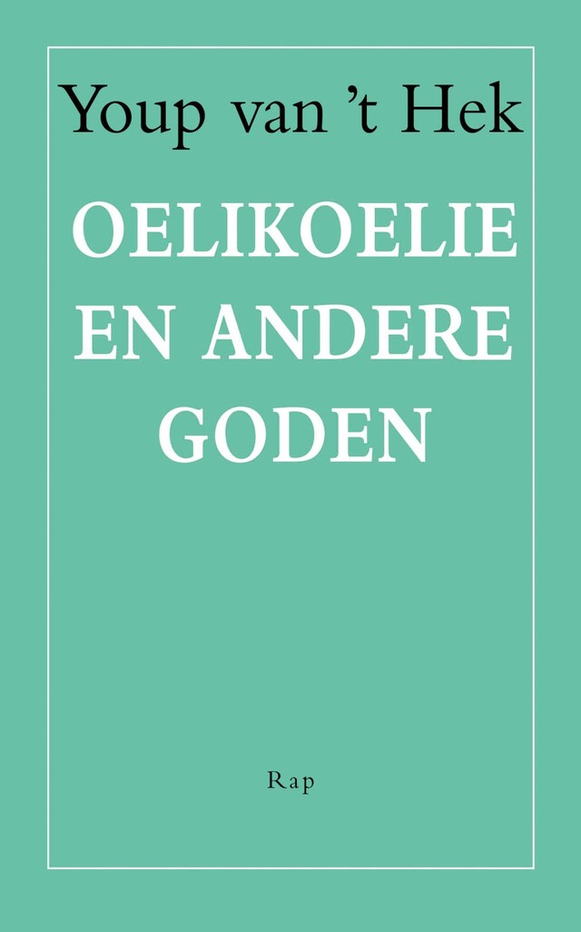 Book cover for Oelikoelie en andere goden