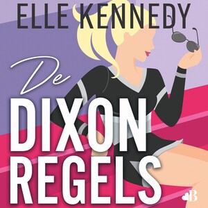 De Dixon-regels - luisterboek
