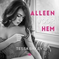 Alleen voor hem