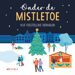 Onder de mistletoe - luisterboek