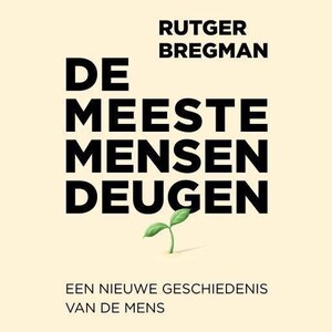 De meeste mensen deugen - luisterboek