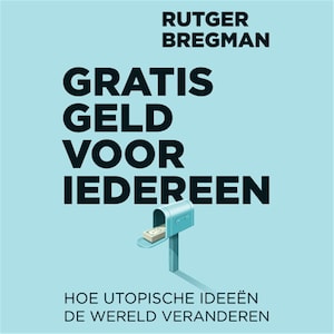 Gratis geld voor iedereen - luisterboek