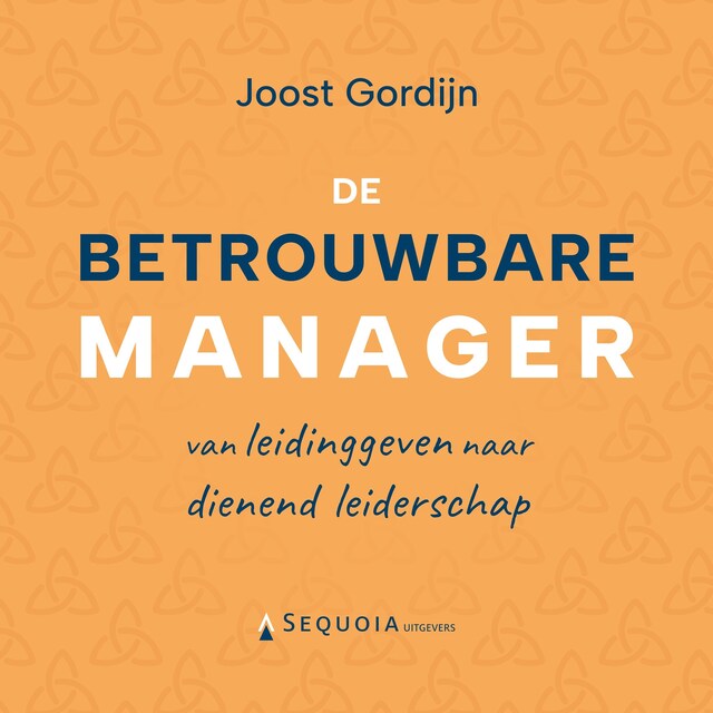 Book cover for De betrouwbare manager