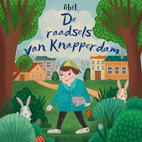 De raadsels van Knapperdam