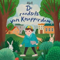 De raadsels van Knapperdam