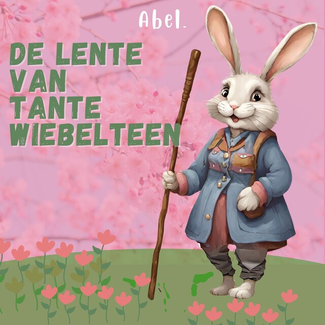 Boekomslag van De lente van Tante Wiebelteen