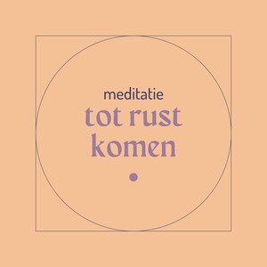 Meditatie - Om tot rust te komen - luisterboek