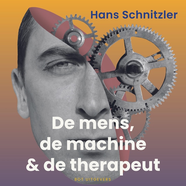 Book cover for De mens, de machine & de therapeut