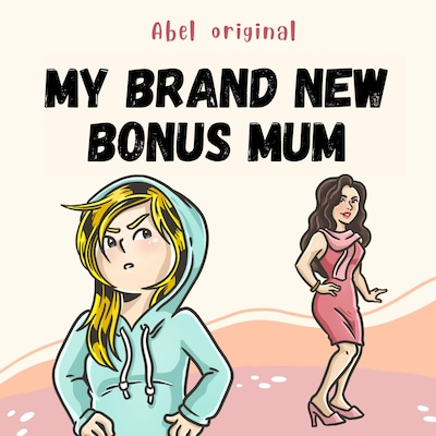 My Brand New Bonus Mum