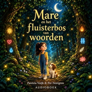 Mare en het fluisterbos van woorden - luisterboek